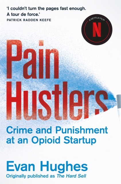 Pain Hustlers By Evan Hughes Shakespeare Company