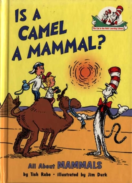 Book cover of Is a Camel a Mammal?