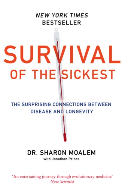 Book cover of Survival of the Sickest