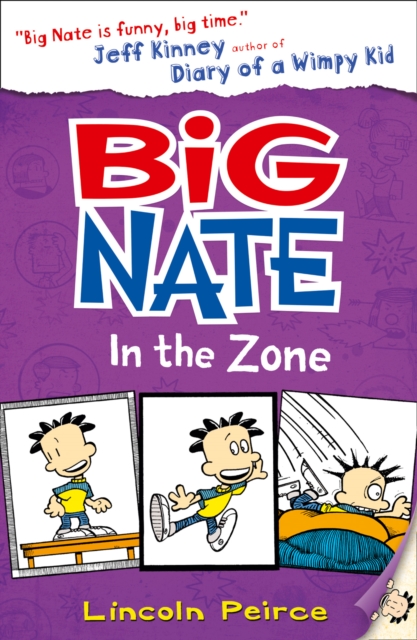 Book cover of Big Nate in the Zone