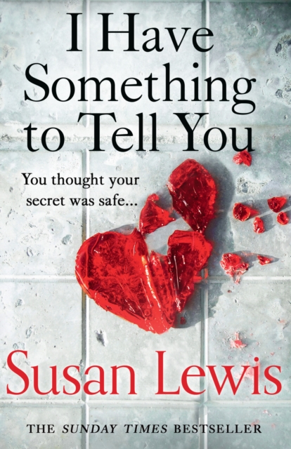Book cover of I Have Something to Tell You