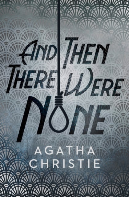 Book cover of And Then There Were None