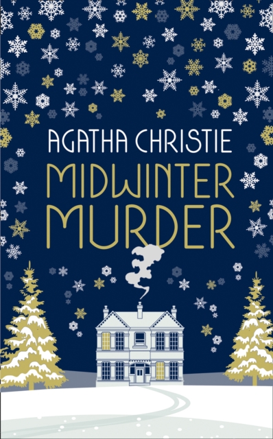 Book cover of MIDWINTER MURDER: Fireside Mysteries from the Queen of Crime