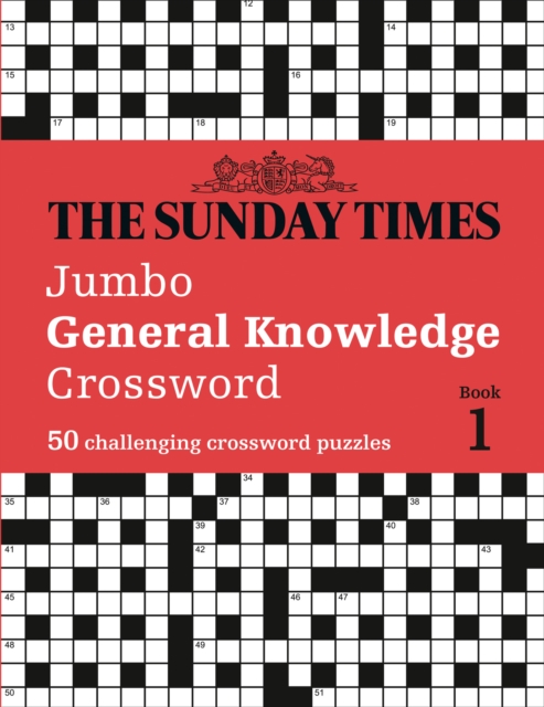 Book cover of The Sunday Times Jumbo General Knowledge Crossword Book 1