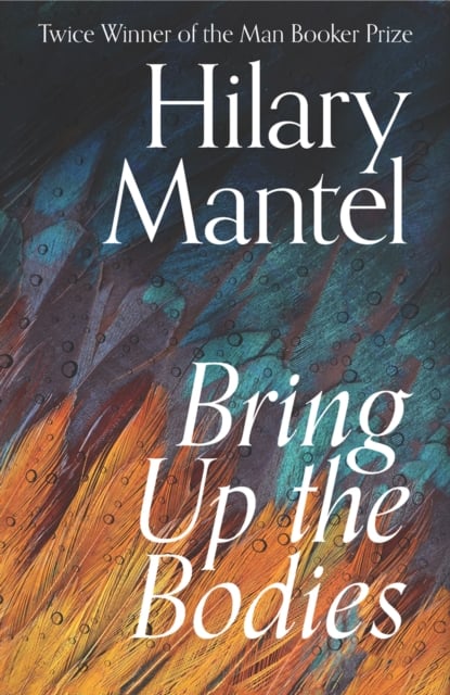 Book cover of Bring Up the Bodies