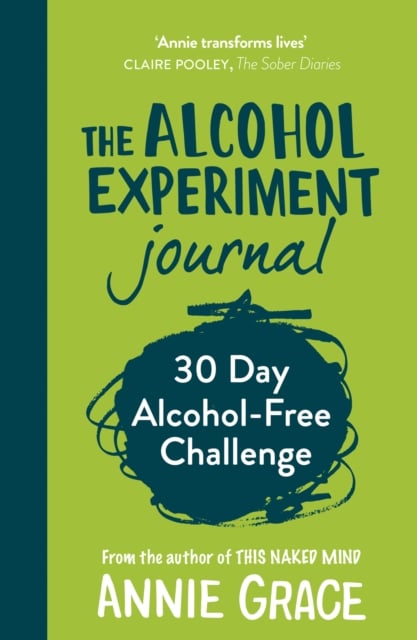 Book cover of The Alcohol Experiment Journal
