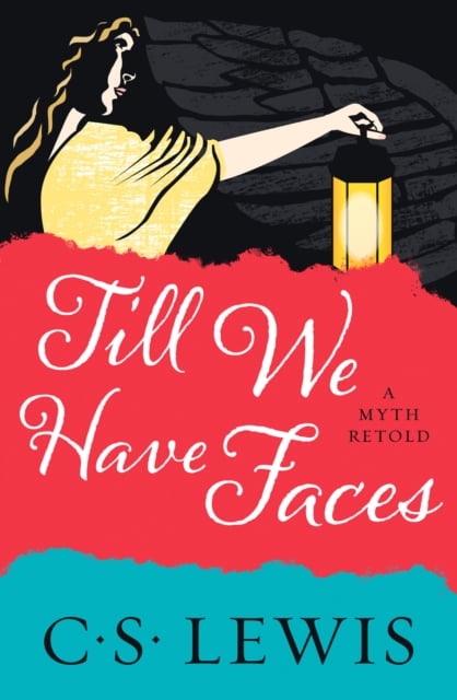 Book cover of Till We Have Faces