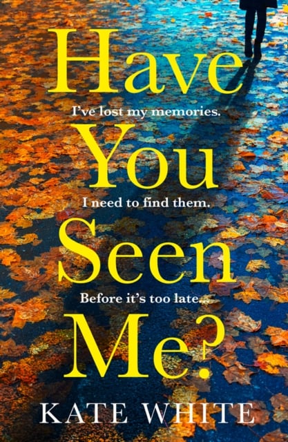 Book cover of Have You Seen Me?