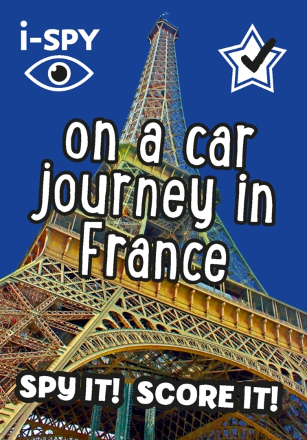 Book cover of i-SPY On a Car Journey in France