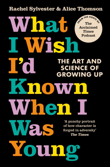 Book cover of What I Wish I’d Known When I Was Young