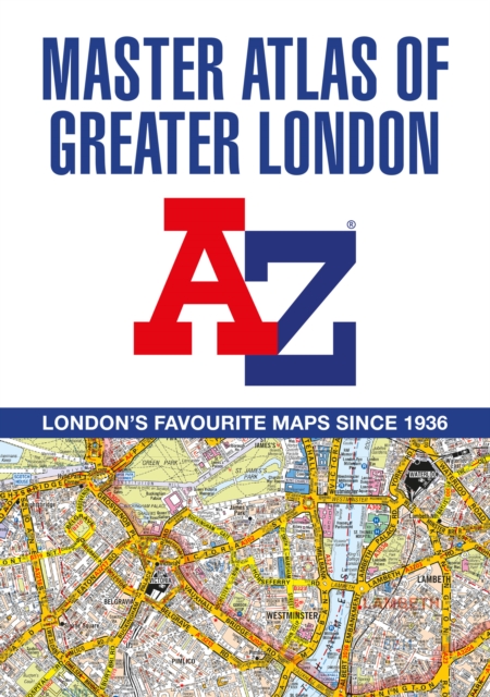 Book cover of A -Z Master Atlas of Greater London
