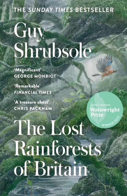 Book cover of The Lost Rainforests of Britain
