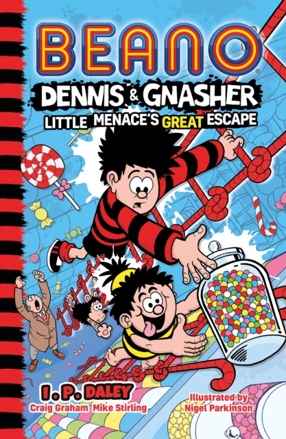 Book cover of Beano Dennis & Gnasher: Little Menace’s Great Escape