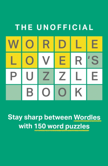 Book cover of The Unofficial Wordle Lover’s Puzzle Book