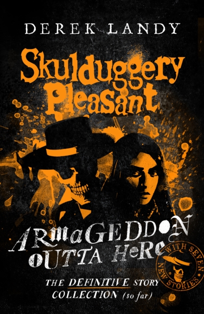 Book cover of Armageddon Outta Here - The World of Skulduggery Pleasant