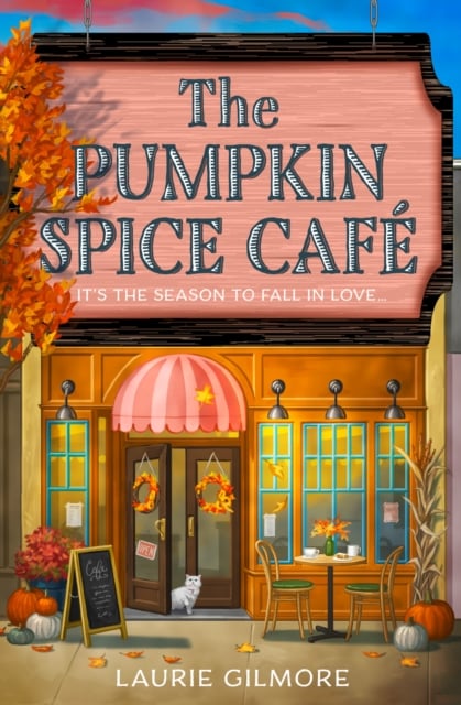 Book cover of The Pumpkin Spice Cafe