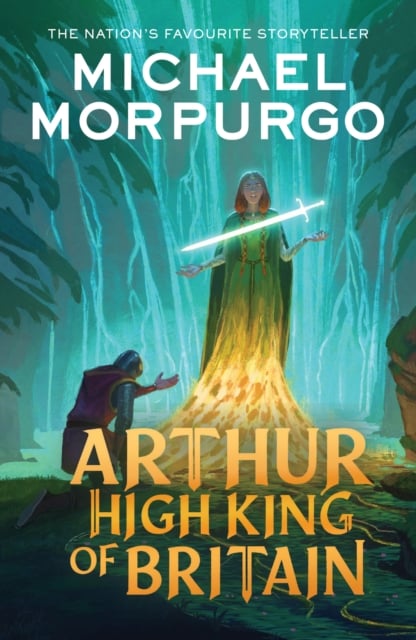 Book cover of Arthur High King of Britain