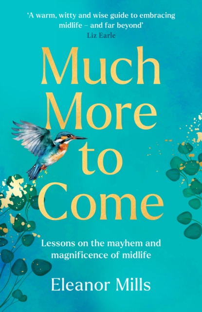Book cover of Much More To Come