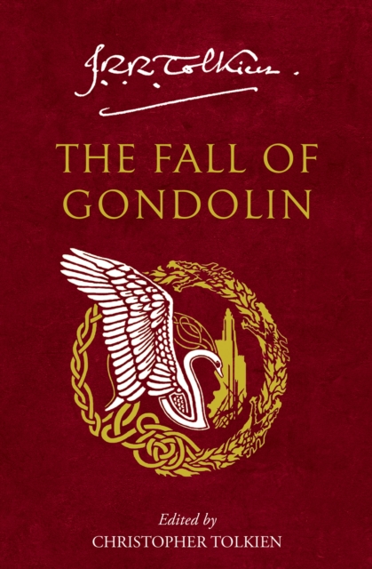 Book cover of The Fall of Gondolin