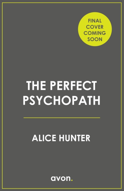 Book cover of The Perfect Psychopath