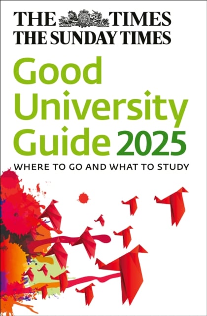 Book cover of The Times Good University Guide 2025