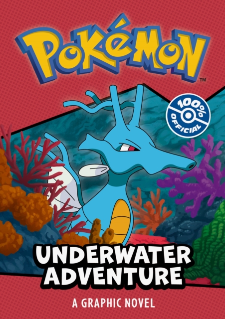 Book cover of Pokemon: Underwater Adventure Graphic Novel