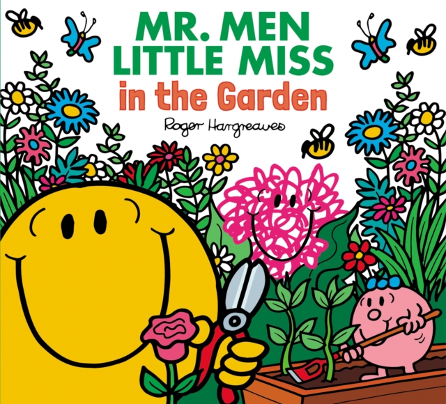 Book cover of Mr. Men Little Miss in the Garden