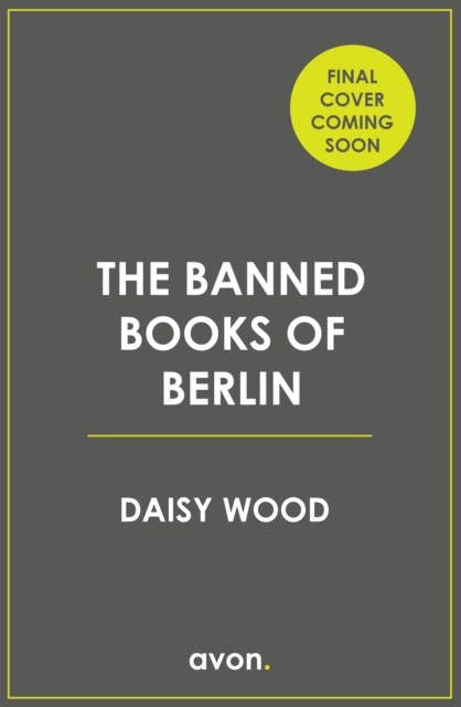 Book cover of The Banned Books of Berlin
