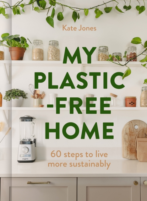 Book cover of My Plastic-Free Home