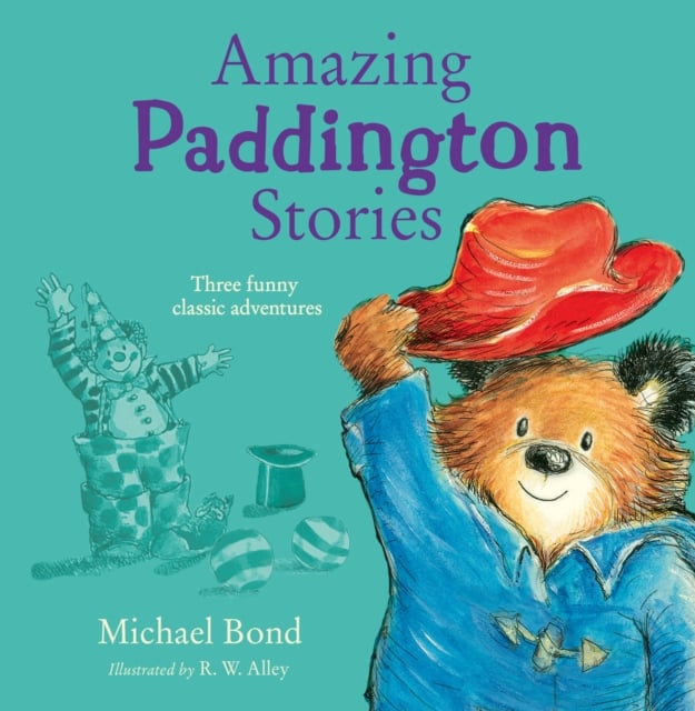 Book cover of Amazing Paddington Stories