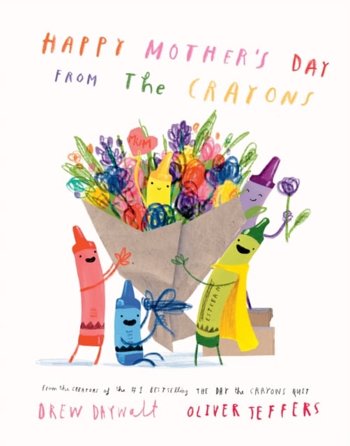 Book cover of Happy Mother’s Day from the Crayons