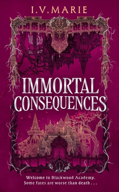 Book cover of The Immortal Consequences