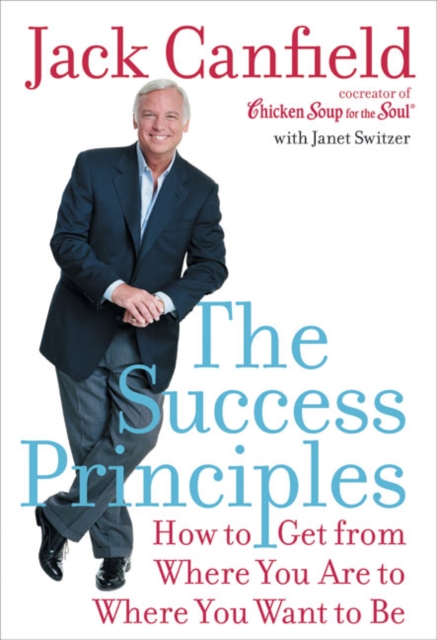 Book cover of The Success Principles(TM)