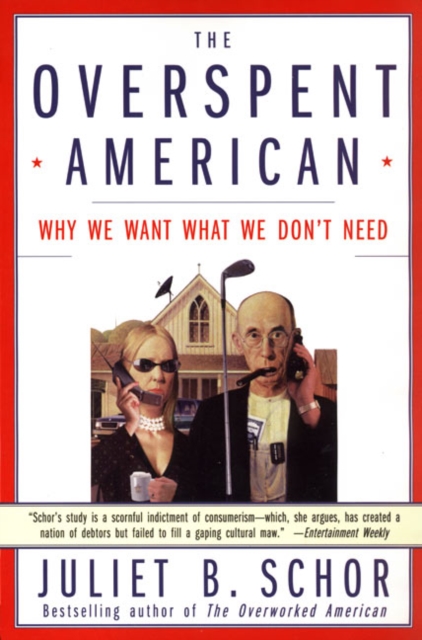 Book cover of The Overspent American