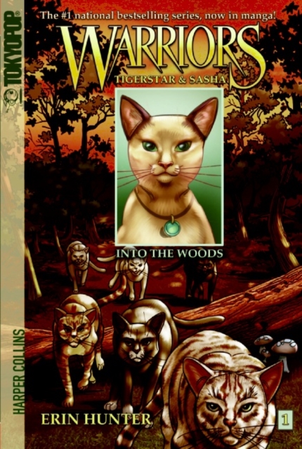 Book cover of Warriors: Tigerstar and Sasha #1: Into the Woods