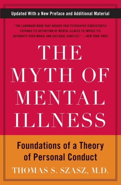Book cover of The Myth of Mental Illness