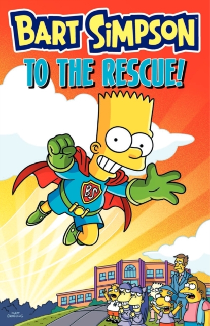 Book cover of Bart Simpson to the Rescue!
