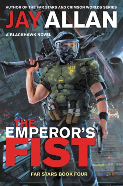 The Emperor's Fist by Jay Allan | Shakespeare & Company