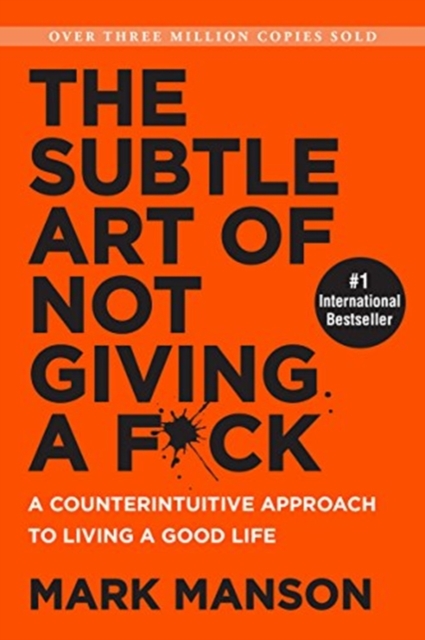 Book cover of The Subtle Art of Not Giving a F*ck