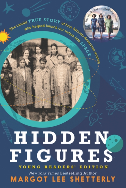 Book cover of Hidden Figures Young Readers' Edition