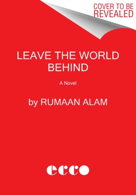 Book cover of Leave the World Behind