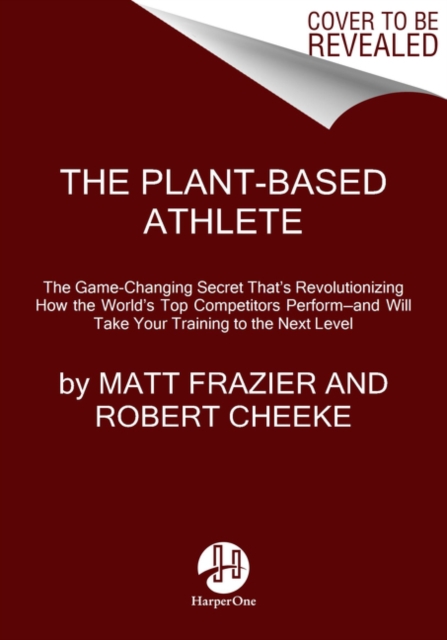 Book cover of The Plant-Based Athlete