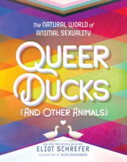 Book cover of Queer Ducks and Other Animals