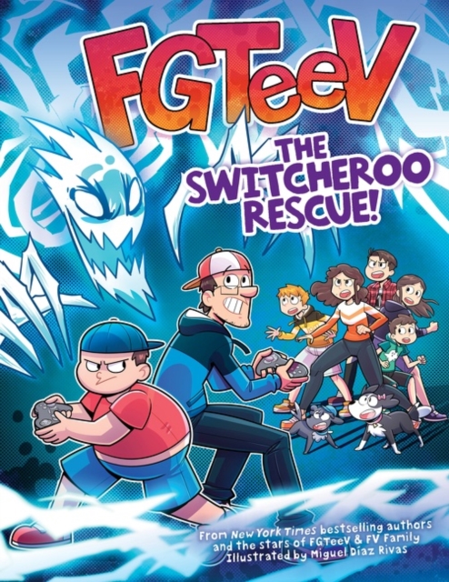 Book cover of FGTeeV: The Switcheroo Rescue!