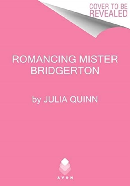 Book cover of Romancing Mister Bridgerton