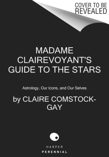 Book cover of Madame Clairevoyant's Guide to the Stars