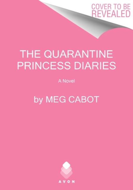 Book cover of The Quarantine Princess Diaries