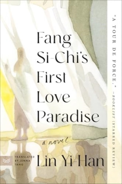 Book cover of Fang Si-Chi's First Love Paradise