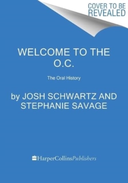 Book cover of Welcome to the O.C.
