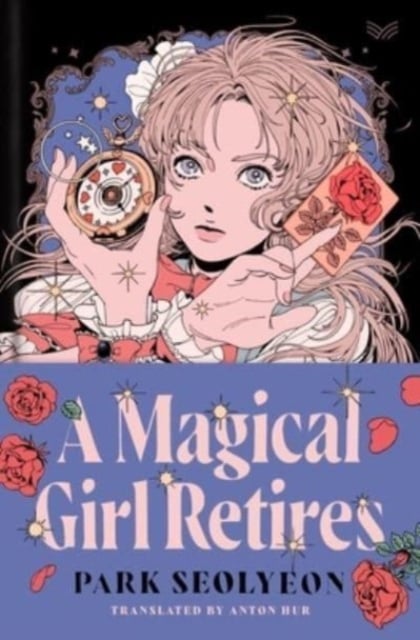 Book cover of A Magical Girl Retires